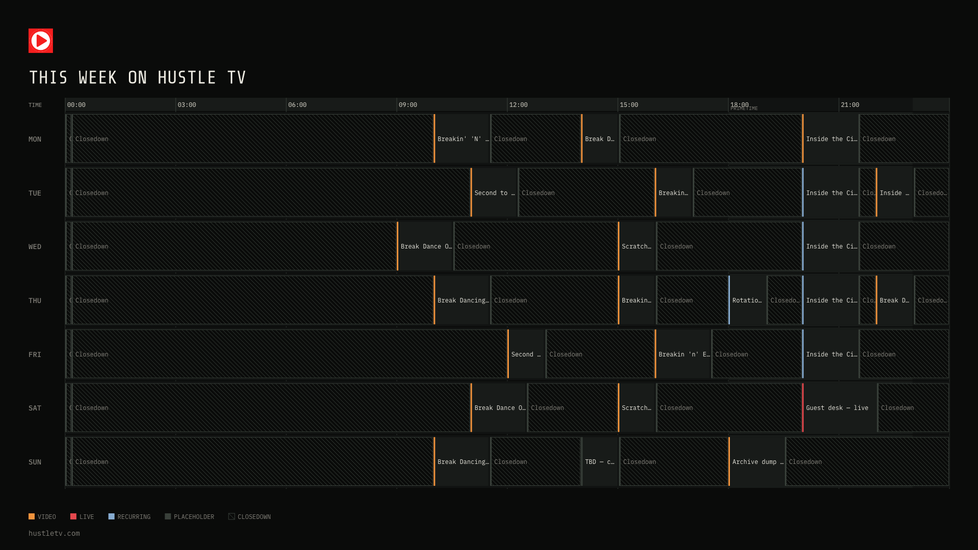 Exported Hustle TV schedule card: 24-hour week grid with closedown periods