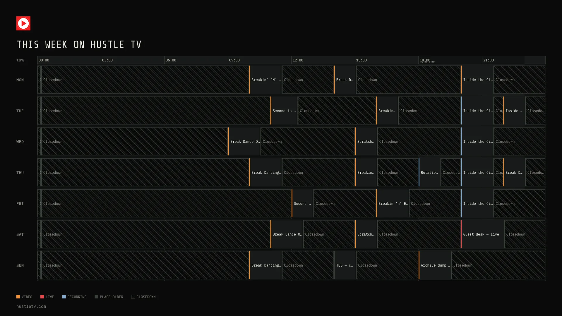 Exported Hustle TV schedule card: 24-hour week grid with closedown periods